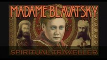 H.P. Blavatsky - Un Calator Spiritual