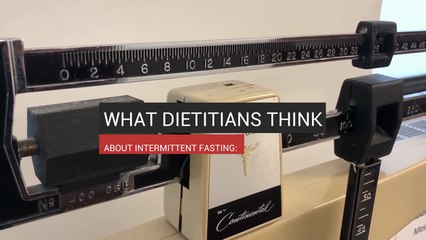 What Dietitians Think About Intermittent Fasting