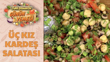 Üç kız kardeş salatası tarifi