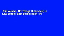 Full version  101 Things I Learned(r) in Law School  Best Sellers Rank : #5