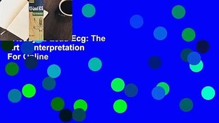 [Read] 12-Lead Ecg: The Art of Interpretation  For Online