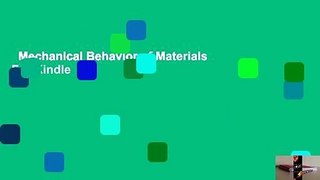 Mechanical Behavior of Materials  For Kindle