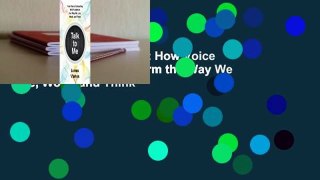 Full version  Talk to Me: How Voice Computing Will Transform the Way We Live, Work, and Think