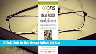 Full E-book  100 Days of Real Food Meal Planner Complete