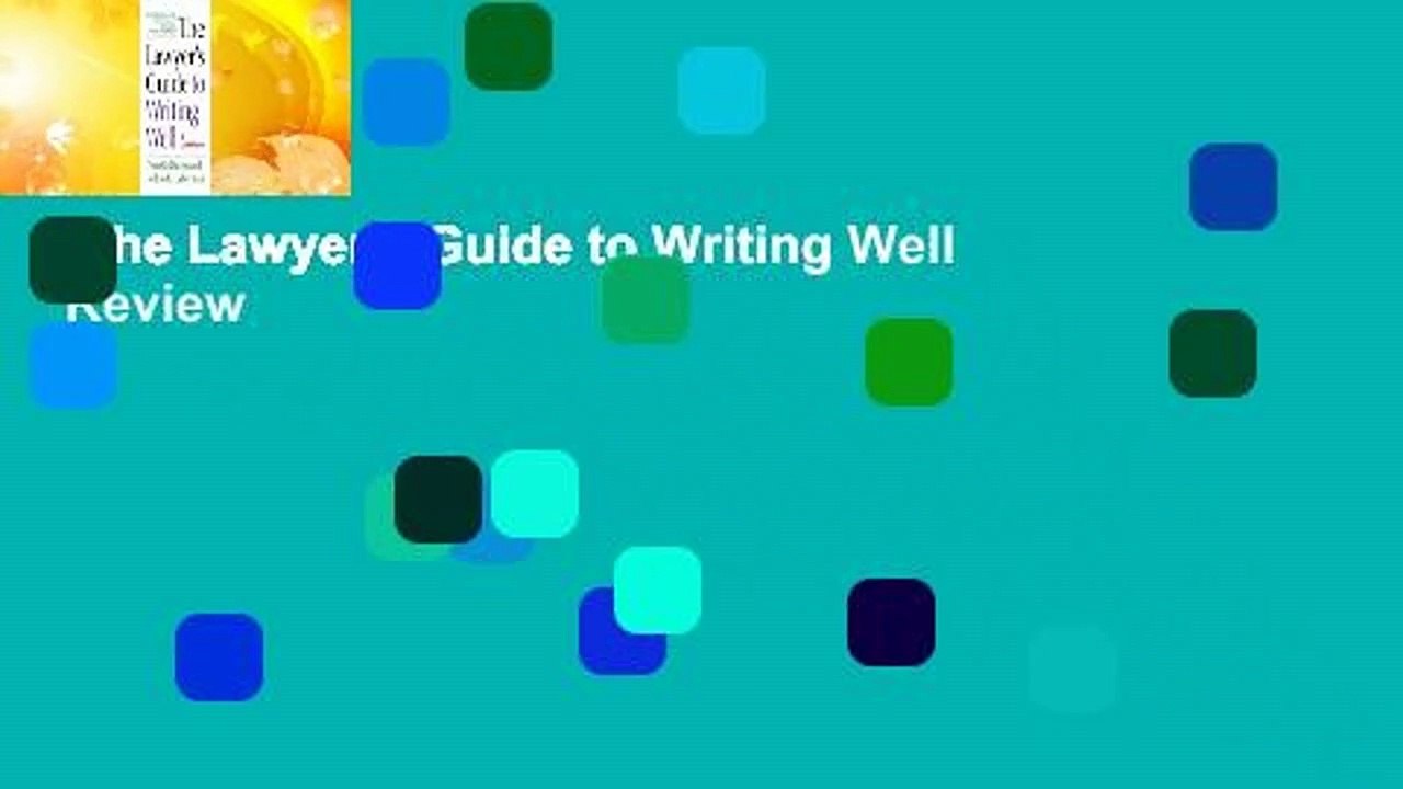 The Lawyer's Guide to Writing Well Review video Dailymotion