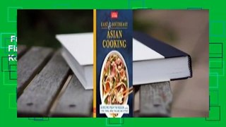 Full E-book  Asian Cooking for Everybody: Flavors and Techniques from China, Japan, Korea, and