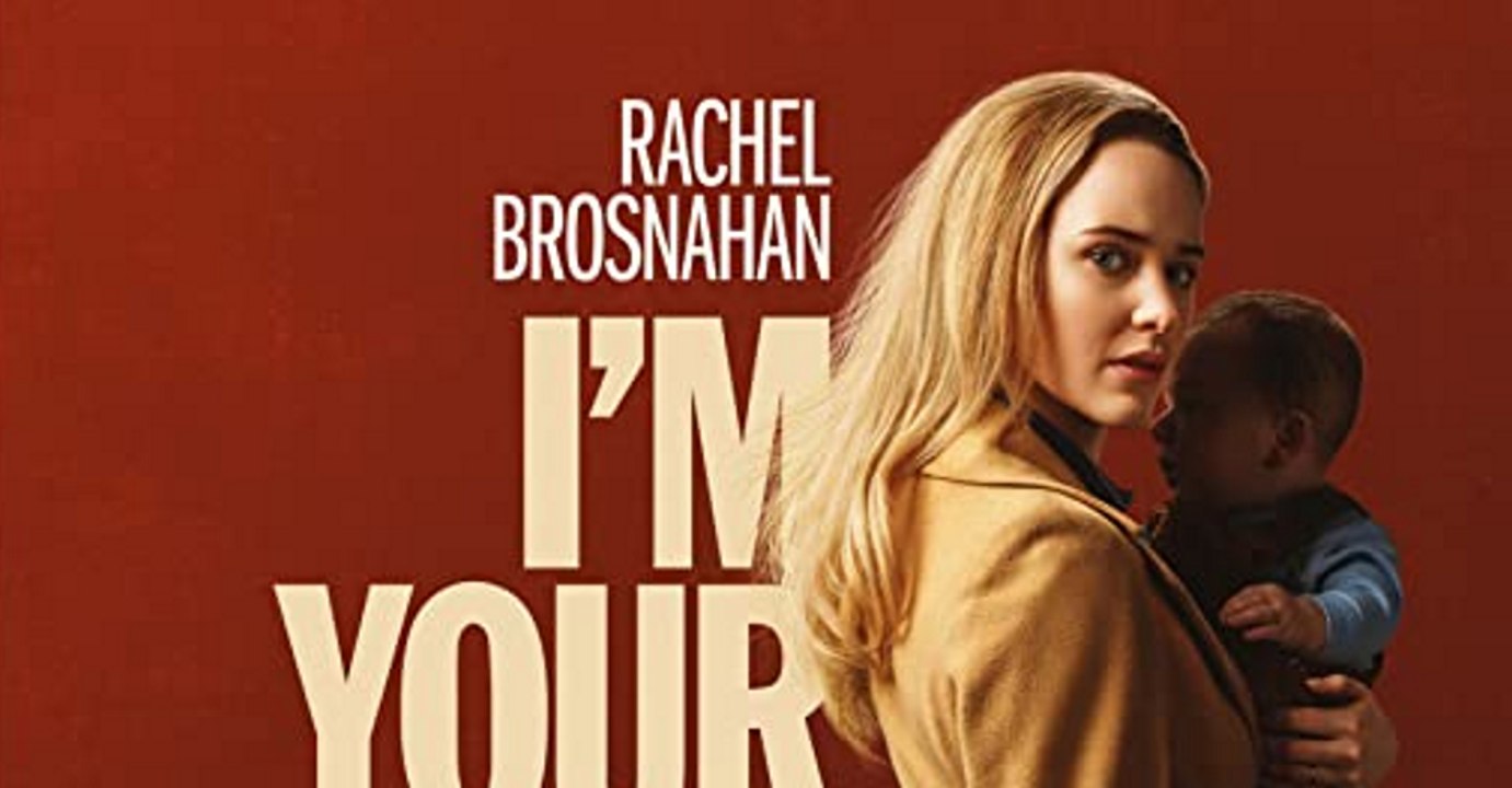 I'm Your Woman Movie - Rachel Brosnahan, Marsha Stephanie Blake, Arinzé Kene, Frankie Faison, Bill Heck
