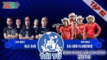 Hạc San vs. Sài Gòn Flamenco | Vòng Chung Kết | GIA ĐÌNH TÀI TỬ | Tập 52 | 150830