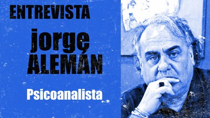 Entrevista al psicoanalista argentino Jorge Alemán - En la Frontera, 13 de octubre de 2020