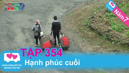 Hạnh phúc cuối? | LOVEBUS | Năm 7 | Tập 354 | 080915