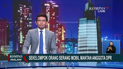 Mobil Mantan Anggota DPR Dirusak Sekelompok Orang Tak Dikenal