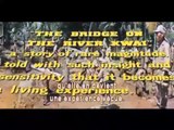 Le pont de la rivière Kwaï (1957) - Bande annonce