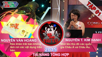 Gia Đình Tài Tử | Kéo khăn trải bàn | Nhớ tên thủ đô Châu Á và Châu Âu | Tập 1 | 20/09/2015