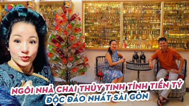 Thăm ngôi nhà CHAI THỦY TINH tính tiền tỷ độc đáo nhất Sài Gòn, Thúy Nga phải trầm trồ ngưỡng mộ