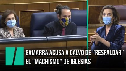 Gamarra acusa a Calvo de "respaldar" el "machismo" de Iglesias