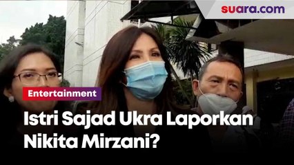 Tải video: Istri Sajad Ukra Datangi Polres Metro Jaksel, Laporkan Nikita Mirzani?