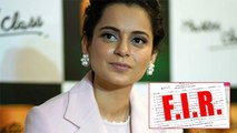 FIR Filed Against Kangana Ranaut In Karnataka