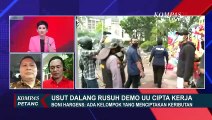 Usut Dalang Rusuh di Demo Tolak UU Cipta Kerja