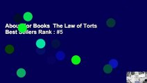 About For Books  The Law of Torts  Best Sellers Rank : #5