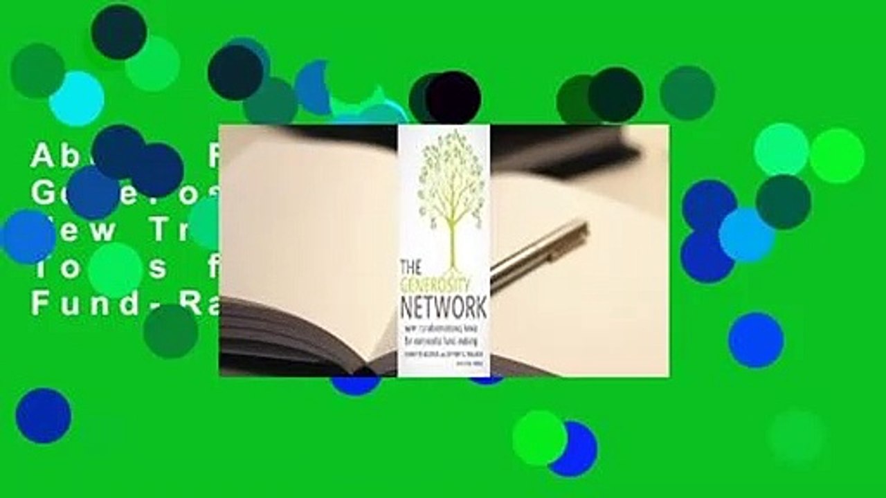 About For Books  The Generosity Network: New Transformational Tools for Successful Fund-Raising