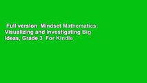 Full version  Mindset Mathematics: Visualizing and Investigating Big Ideas, Grade 3  For Kindle