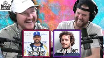 KFC Radio: Nate Bargatze, Adam Brody, Bill Burr on SNL, Lebron is the GOAT, and The Cl*t-Clapper 9000