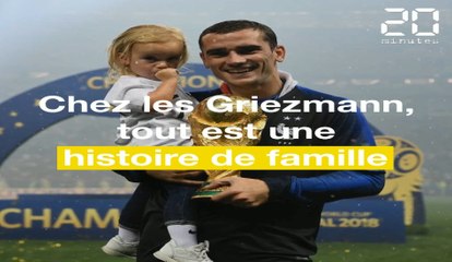 Les Griezmann, une affaire de famille