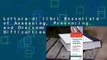 Lettura di libri Essentials of Assessing, Preventing, and Overcoming Reading Difficulties Accesso