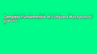 Completo Fundamentals of Turfgrass Management gratuito