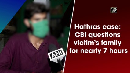 Hathras case: CBI questions victim's family for nearly 7 hours