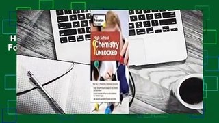 High School Chemistry Unlocked  For Kindle