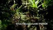 Bruno Manser Trailer (2007)