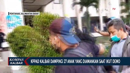 27 Anak Diamankan, KPPAD Kalbar Minta Anak tak Terlibat Demonstrasi
