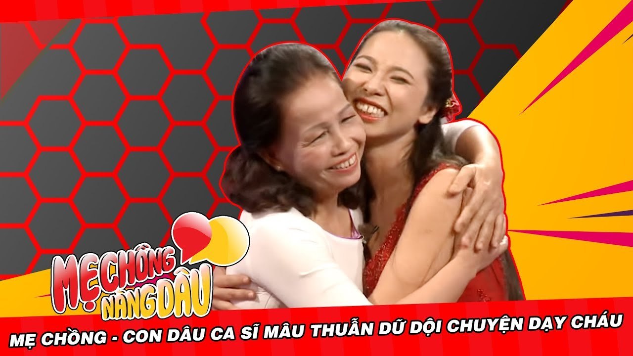 Mẹ chồng - con dâu ca sĩ mâu thuẫn dữ dội chuyện dạy cháu | MẸ CHỒNG NÀNG DÂU chuyện chưa kể #4