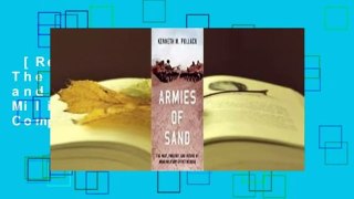 [Read] Armies of Sand: The Past, Present, and Future of Arab Military Effectiveness Complete