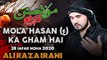 IMAM HASAN NOHA 2020 - MOLA HASAN KA GHAM HAI - ALI RAZA IRANI NOHAY 2020 - 28 SAFAR NOHA 2020