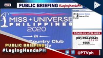 #LagingHanda | Mahigpit na health and safety protocols, ipatutupad sa pre-pageant at coronation ng Miss Universe sa Baguio City