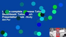 Lettura completa Japanese Tattoo Sketchbook: Tattoo Flash Presentation Book - Body Art Per