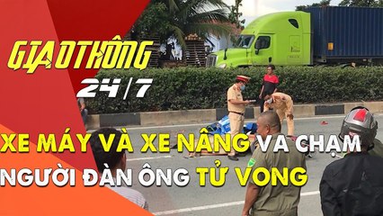 Va chạm với xe container, người đàn ông tử vong ngay tại chỗ | GIAO THÔNG 24/7