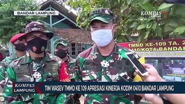 Program TMMD ke-109 Rampung,Tim Wasev Apresiasi Kinerja Kodim 0410 Bandar Lampung