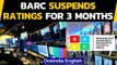 Ratings Scam: BARC suspends rating for TV news channels for 3 months|Oneindia News