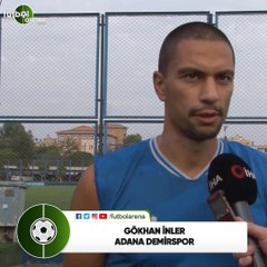 Gökhan İnler: "Elimden geleni yapacağım, inşallah bu sene Süper Lig'e çıkarız"