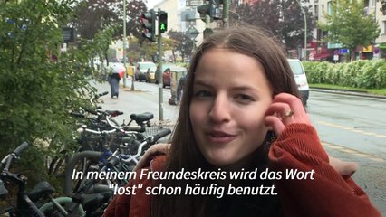 "Lost": Was sagen junge Leute zum Jugendwort des Jahres?