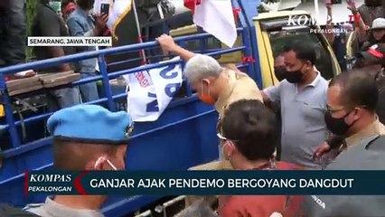 Ganjar Pranowo Ajak Pendemo Bergoyang Dangdut