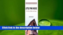 Little Pink House: A True Story of Defiance and Courage  For Kindle