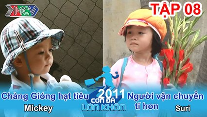 Hành trình Bé Mickey, Suri | CON ĐÃ LỚN KHÔN | Tập 08