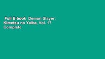 Full E-book  Demon Slayer: Kimetsu no Yaiba, Vol. 17 Complete