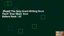 [Read] The Only Grant-Writing Book You'll  Ever Need  Best Sellers Rank : #2