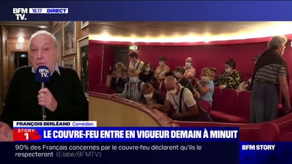 Couvre-feu: pour François Berléand, "il faut bien faire des annonces pour que les Français se responsabilisent" car ils "ne sont pas respectueux"
