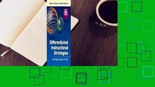 Differentiated Instructional Strategies: One Size Doesn't Fit All Complete